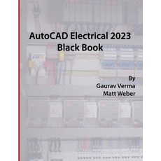 (영문도서) AutoCAD Electrical 2023 Black Book Paperback, Cadcamcae Works, English, 9781774590676