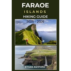 (英文圖書)Faroe Islands Hiking Guide 2025 - 2026: Epic Trails Coastal Cliffs and Complet... 平裝版, Independently Published, 英文