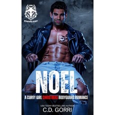 (영문도서)Noel: A Curvy Girl Christmas Bodyguard Romance Paperback, Independently Published, English, 9798271834042