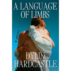 (영문도서) A Language of Limbs Hardcover, Dutton, English, 9780593852712