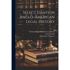 (영문도서) Select Essays in Anglo-American Legal History; v.1 Paperback, Legare Street Press, English, 9781022440265