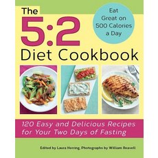 (영문도서) 5: 2 Diet Cookbook: 120 Easy and Delicious Recipes for Your Two Days of Fasting Paperback, Bookpack Inc, English, 9781612432823