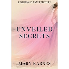 (英文圖書)Unveiled Secrets: A Wedding Planner Mystery 平裝版, Level Best Books, 英文