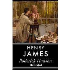 Roderick Hudson Illustrated Paperback, Independently Published, English, 9798732522822