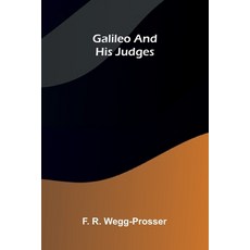 (영문도서)Galileo and His Judges Paperback, Alpha Edition, English, 9789369872367