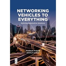 Networking Vehicles to Everything: Evolving Automotive Solutions Paperback, Deg Press, English, 9781501515729