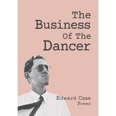 (英文圖書)The Business Of The Dancer: Poems 精裝版, Kaseowitz Publishing, 英文, 精裝本