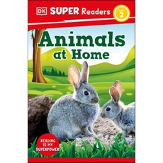 DK Super Readers Level 2 Animals at Home, DK Publishing (Dorling Kind...