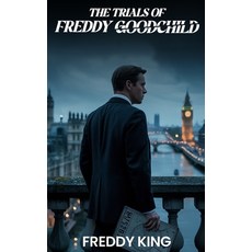 (英文圖書)The Trials of Freddy Goodchild 精裝版, British Publishers, English, Hardcover