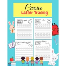 Cursive Letter Tracing: Learn Cursive Alphabet Letters.Cursive writing practice book for kids- Handw... Paperback, Independently Published