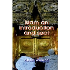 (영문도서) Islam An introduction and Sects Paperback, Notion Press, English, 9798888838174