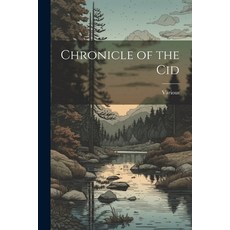 (영문도서) Chronicle of the Cid Paperback, Legare Street Press, English, 9781021953117