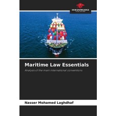 (영문도서)Maritime Law Essentials Paperback, Our Knowledge Publishing, English, 9786209247835