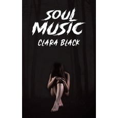 (영문도서)Soul Music Paperback, Austin Macauley, English, 9781786299451