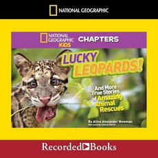 National GeoGRAPHIC 그래픽 Kids Chapters: Lucky LEOPARD 레오파드 호피s: AND & More True Stories OF 오브 Amazi, National GeoGRAPHIC 그래픽 Kids C