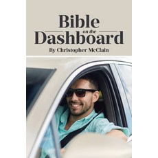 (영문도서) Bible on the Dashboard Paperback, Page Publishing, English, 9798891575745