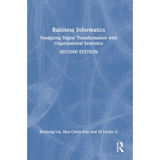 (英文圖書)Business Informatics: Navigating Digital Transformation with Organisational Semi... 精裝版, Routledge, 英文