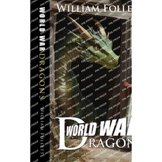 (영문도서)World War Dragons Paperback, Bug and a Flea, English, 9798992143911