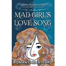 (영문도서) Mad Girl's Love Song Paperback, Wild Ink Publishing LLC, English, 9781964885018