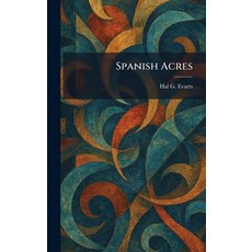 (英文圖書)Spanish Acres 精裝版, Tradd Street Press, 英文