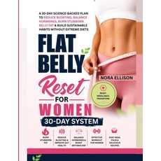 (영문도서)Flat Belly Reset for Women: 30-Day Science-Backed Plan to Reduce Bloating Balan... Paperback, Independently Published, English, 9798196110085