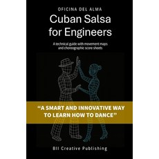(英文圖書)Cuban Salsa for Engineers: A technical guide with movement maps and choreographi... 平裝版, Independently Published, 英文