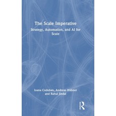 (英文圖書)The Scale Imperative: Strategy Automation and AI for Scale 精裝版, Routledge, 英文