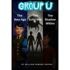 (英文圖書)Group U: The Complete Trilogy: Books 1-3 平裝版, Independently Published, 英文
