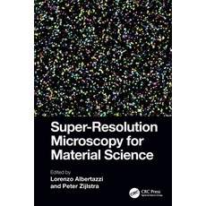 (英文圖書)Super-Resolution Microscopy for Material Science 平裝版, CRC Press, 英文