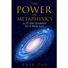 형이상학의 힘: 새로운 삶을 향한 27일간의 여정, 기본