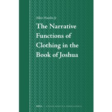 (英文圖書)The Narrative Functions of Clothing in the Book of Joshua 精裝版, Brill, English, Hardcover