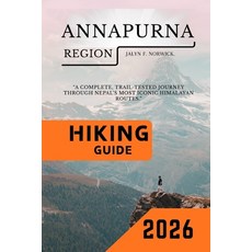 (英文圖書)Annapurna Region Hiking Guide 2026 平裝版, Independently Published, 英文