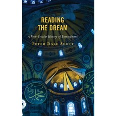 (영문도서) Reading the Dream: A Post-Secular History of Enmindment Paperback, Rowman & Littlefield Publis..., English, 9781538181522