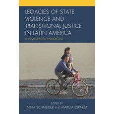 (英文圖書)Legacies of State Violence and Transitional Justice in Latin America: A Janus-Fa... 精裝版, Lexington Books, 英文