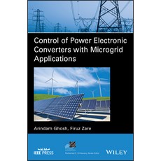 (영문도서) Control of Power Electronic Converters with Microgrid Applications Hardcover, Wiley-IEEE Press, English, 9781119815433