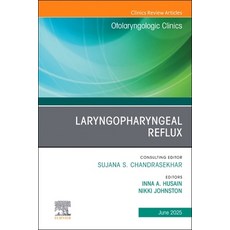 (英文圖書)Laryngopharyngeal Reflux An Issue of Otolaryngologic Clinics of North America 精裝版, Elsevier, 英文