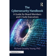 (英文圖書)The Cybersecurity Handbook: A Guide for Board Members and C-Suite Executives 精裝版, Productivity Press, 英文