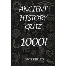 (영문도서)Ancient History Quiz 1000! Paperback, Independently Published, English, 9798272630483