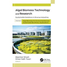 (英文圖書)Algal Biomass Technology and Research: Sustainable Solutions in Diverse Industri... 精裝版, Apple Academic Press, 英文