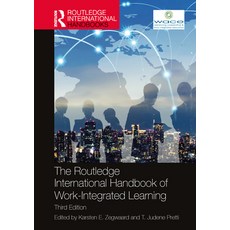 (영문도서)The Routledge International Handbook of Work-Integrated Learning Paperback, English, 9781032497181 English, 9781032497181