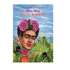 Who Was Frida Kahlo (Paperback) 9780448479385 2450326