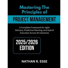 (英文圖書)Mastering the Principles of Modern Project Management: A Comprehensive Framework... 平裝版, Independently Published, 英文