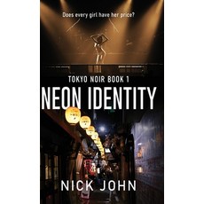 (영문도서) Neon Identity Hardcover, Next Chapter, English, 9784824199812