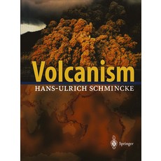 (영문도서) Volcanism Hardcover, Springer, English, 9783540436508