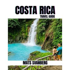 (英文圖書)The Ultimate Costa Rica Adventure: 2025 GUIDE TO HIDDEN GEMS THRILLING ESCAPES ... 平裝版, Independently Published, 英文