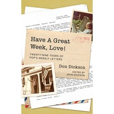 (영문도서) Have A Great Week Love! Hardcover, Koehler Books, English, 9798888241257