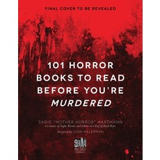 (영문도서) 101 Horror Books to Read Before You're Murdered Paperback, Page Street Publishing, English, 9781645677802