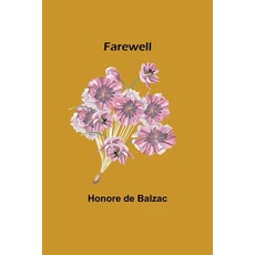 (영문도서) Farewell Paperback, Alpha Edition, English, 9789355754462