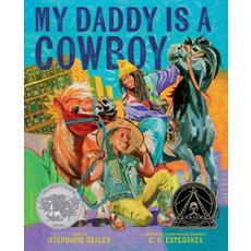 My Daddy Is a Cowboy (A Caldecott Honor Book), Abrams Books for Young Readers