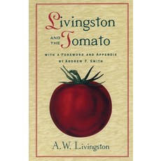 Livingston and the Tomato Paperback, Ohio State University Press, English, 9780814250099